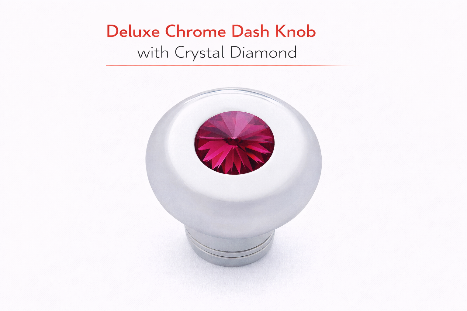 Small Deluxe Chrome Aluminum Dash Knob with Crystal Diamond Truck Semi