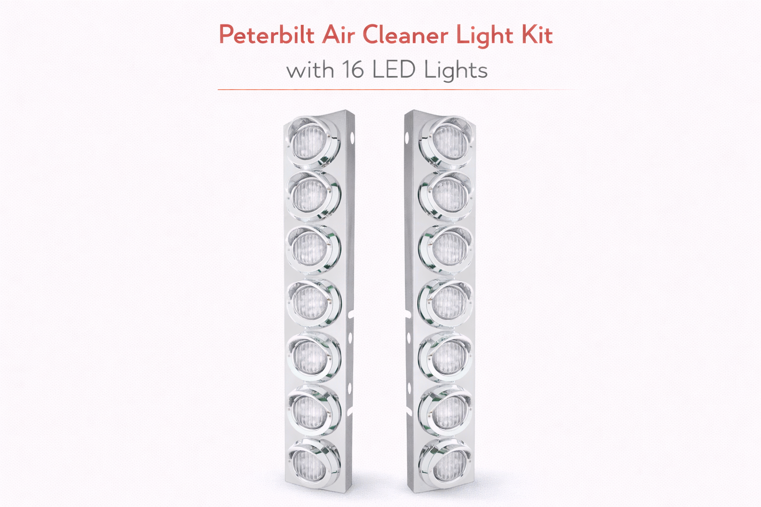 Peterbilt Front Air Cleaner Kit w/16 2" Round Amber LED Lights & Visor Bezels